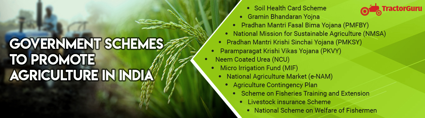 Government Schemes To Promote Agriculture In India